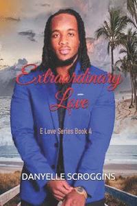 bokomslag Extraordinary Love