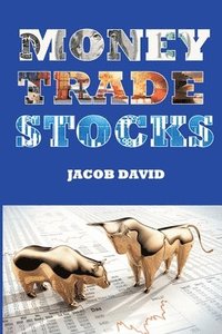 bokomslag Money Trade Stocks