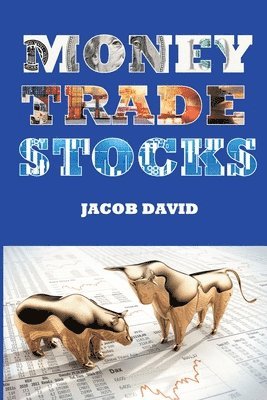 bokomslag Money Trade Stocks