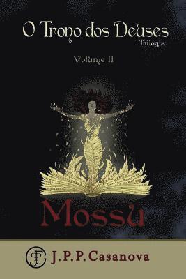 bokomslag O Trono dos Deuses II: Mossu