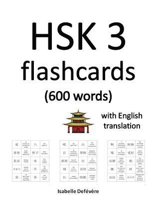 bokomslag HSK 3 flashcards (600 words) with English translation