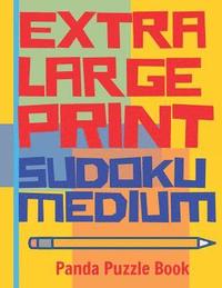 bokomslag Extra Large Print Sudoku Medium : Large