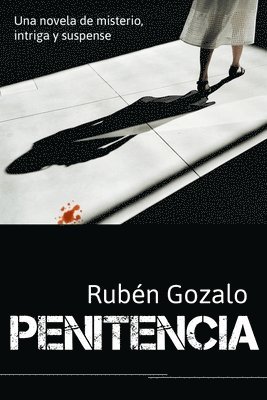 bokomslag Penitencia: una novela de misterio, intriga y suspense