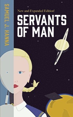 bokomslag Servants of Man: Expanded Edition