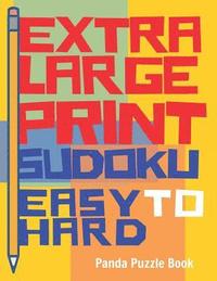 bokomslag Extra Large Print Sudoku Easy To Hard: S