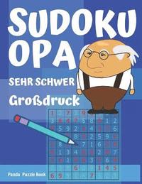 bokomslag Sudoku Opa - Sehr Schwer - großdruck: Sudoku Für Senioren - Rätselbuch Rentner - Rätselbuch Für Senioren