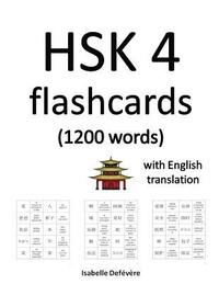 bokomslag HSK 4 flashcards (1200 words) with English translation