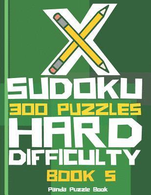 bokomslag X Sudoku  - 300 Puzzles Hard Difficulty