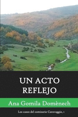 bokomslag Un acto reflejo: Último caso del comisario Caravaggio