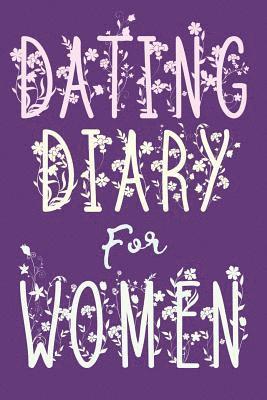 bokomslag Dating Diary For Women: Purple Motif For Rating Your Dates With Witty Observations
