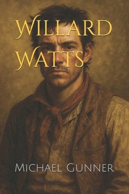 bokomslag Willard Watts