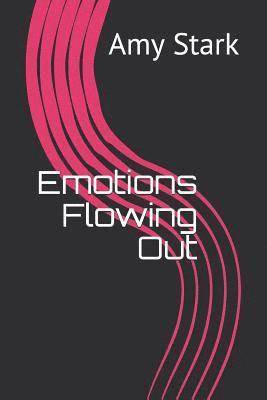 bokomslag Emotions Flowing Out