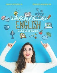 bokomslag Let's Keep Talking! English for High Beginners 1