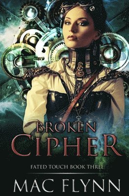 bokomslag Broken Cipher (Fated Touch Book 3)