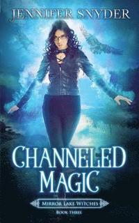 bokomslag Channeled Magic