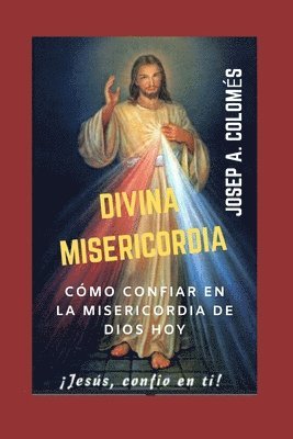 bokomslag Divina Misericordia: Versi N En Espa Ol