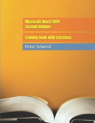 bokomslag Microsoft Word 2019 Second Volume - Training book with Exercises