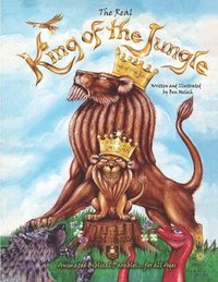 bokomslag The Real King of the Jungle