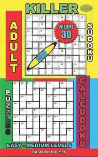 bokomslag Adult sudoku jigsaw Killer. Calcudoku puzzles. Easy - medium levels.: Sudoku siesta.