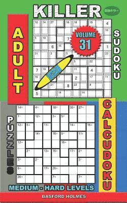 bokomslag Adult sudoku jigsaw Killer. Calcudoku puzzles. Medium - hard levels.: Sudoku siesta.