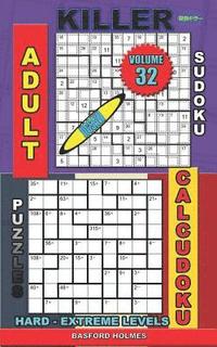 bokomslag Adult sudoku jigsaw Killer. Calcudoku puzzles. Hard - extreme levels.: Sudoku siesta.