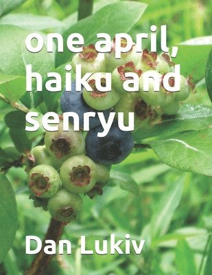 bokomslag one april, haiku and senryu