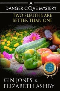 bokomslag Two Sleuths are Better Than One: a Danger Cove Crossover Mystery