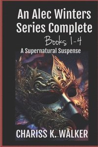 bokomslag An Alec Winters Series Complete, Books 1-4
