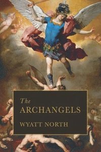 bokomslag The Archangels