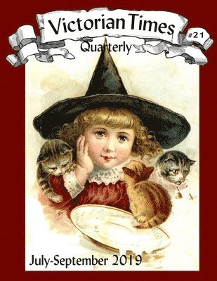 bokomslag Victorian Times Quarterly #21