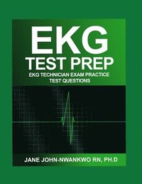 bokomslag EKG Test Prep: EKG Technician Exam Practice Test Questions