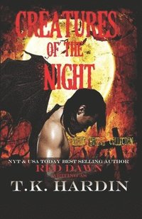 bokomslag Creatures of The Night: Erotic Horror Collection