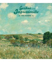 bokomslag Gardens Of The Impressionists 2025 Wall Calendar