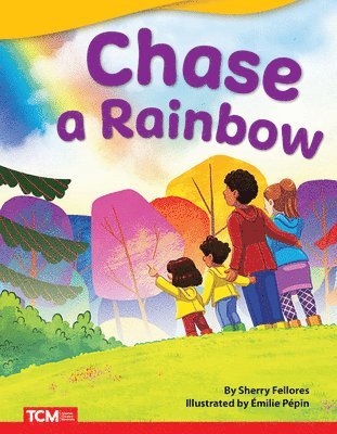 Chase a Rainbow 1