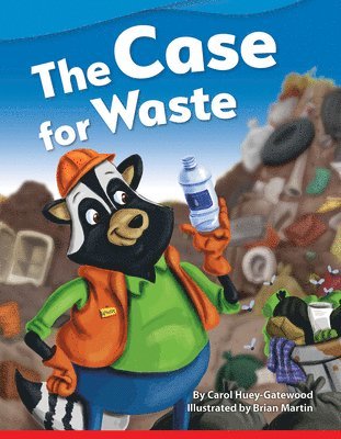 Carol Huey-Gatewood, Carol Gatewood - Case for Waste, Häftad