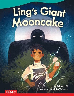 Selina Li Bi - Ling's Giant Mooncake, Häftad