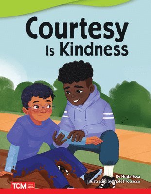 Courtesy Is Kindness 1