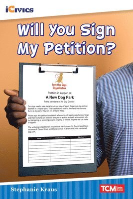 Stephanie Kraus - Will You Sign My Petition?, Häftad