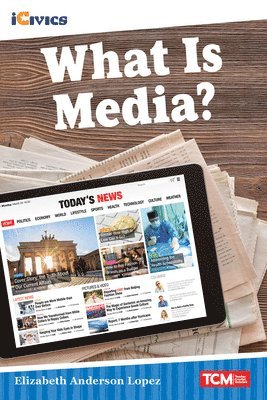 What Is Media? 1