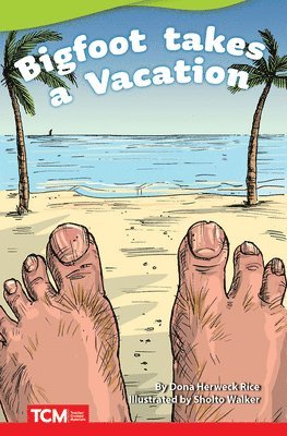 Dona Herweck Rice - Big Foot Takes a Vacation, Häftad
