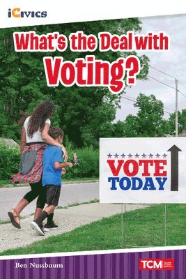 Ben Nussbaum - What's the Deal with Voting?, Häftad