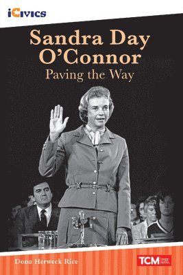 Sandra Day O'Connor: Paving the Way 1