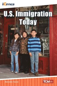 bokomslag U.S. Immigration Today