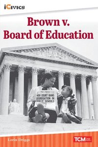 bokomslag Brown v. Board of Education: The Road to a Landmark Decision