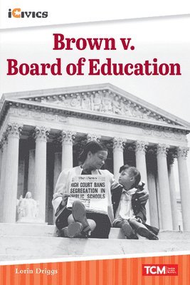 Lorin Driggs - Brown v. Board of Education, Häftad