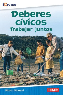 Shirin Shamsi - Deberes cívicos: trabajar juntos, Häftad
