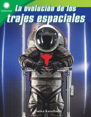Danica Kassebaum - evolución de los trajes espaciales, Häftad