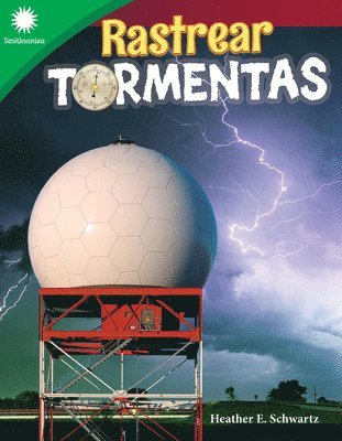 Heather E. Schwartz, Heather Schwartz - Rastrear tormentas, Häftad