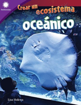 Lisa Holewa - Crear un ecosistema oceánico, Häftad