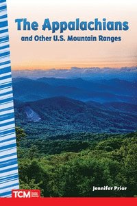 bokomslag The Appalachians and Other U.S. Mountain Ranges